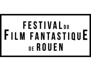 festival du film fantastique de Rouen